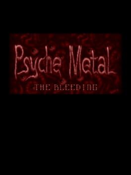 Psyche Metal: The Bleeding Cover
