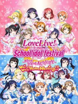 Love Live! School Idol Festival: After School Activity - Wai-Wai! Home Meeting!! Cover