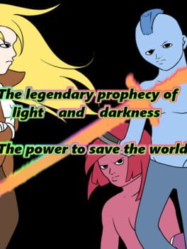The Legendary Prophecy Of Light And Darkness: The Power To Save The World Cover