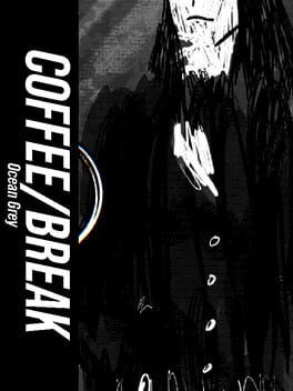 Coffee/Break: Ocean Grey Cover