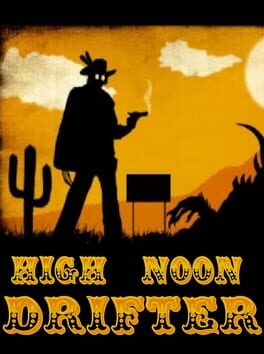 High Noon Drifter Cover