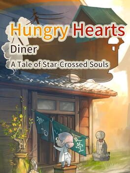 Hungry Hearts Diner: A Tale of Star-Crossed Souls Cover