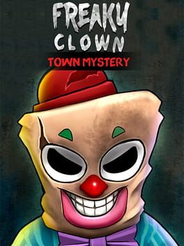 Freaky Clown: Town Mystery Cover