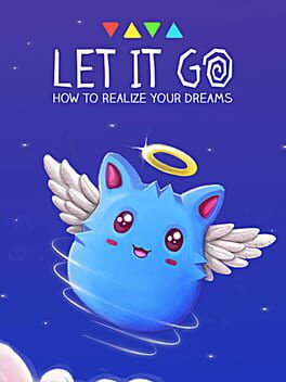 Let It Go - How to realize your dreams Cover