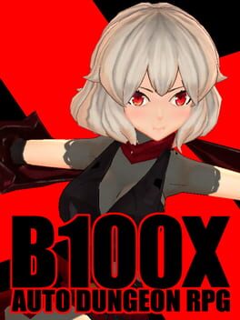 B100X: Auto Dungeon RPG Cover