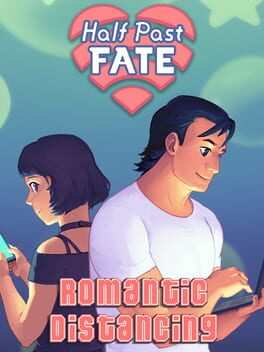 Half Past Fate: Romantic Distancing Cover