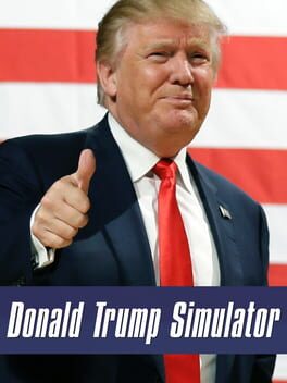 The Donald Trump Simulator Cover