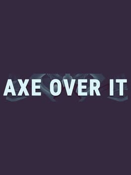 Axe Over It Cover