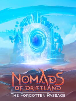 Nomads of Driftland: The Forgotten Passage Cover