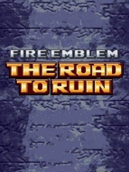 Fire Emblem: The Road to Ruin Cover