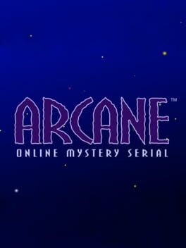 Arcane: Online Mystery Serial Cover