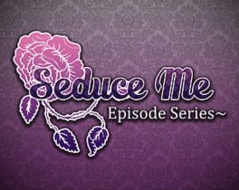 Seduce Me the Otome: Episode Series Cover