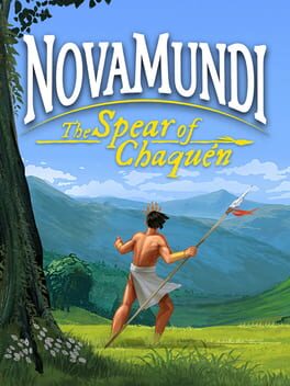 NovaMundi: The Spear of Chaquén Cover