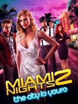 Miami Nights 2: The city is yours Cover