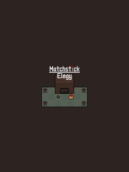 Matchstick Elegy Cover