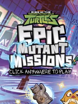 Rise of the Teenage Mutant Ninja Turtles: Epic Mutant Missions Cover
