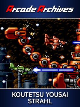 Arcade Archives: Koutetsu Yousai Strahl Cover