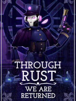 Through Rust We Are Returned Cover