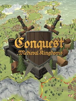 Conquest: Medieval Kingdoms Cover