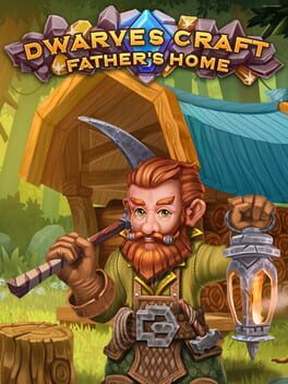 Dwarves Craft: Father's Home Cover