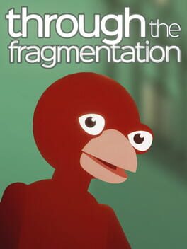 Through the Fragmentation Cover