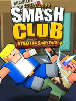 Smash Club: Streets of Shmeenis Cover