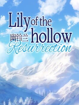 Lily of the Hollow: Resurrection Cover