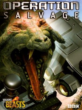Walking With Beasts: Operation Salvage Cover