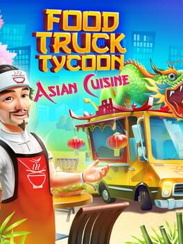 Food Truck Tycoon: Asian Cuisine Cover