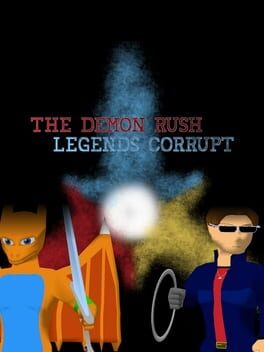 The Demon Rush: Legends Corrupt Cover