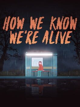 How We Know We're Alive Cover