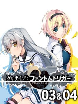 Grisaia Phantom Trigger 03&04 Cover