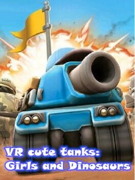 VR Cute Tanks: Girls and Dinosaurs Cover