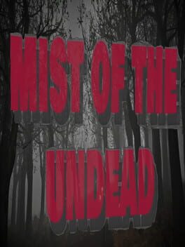 Mist of the Undead Cover