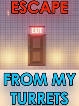 Escape From My Turrets Cover