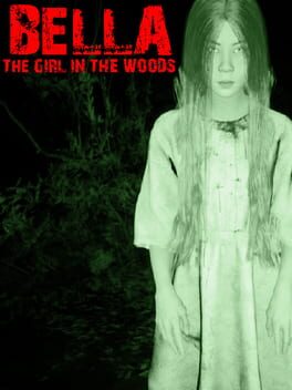 Bella: The girl in the Woods Cover