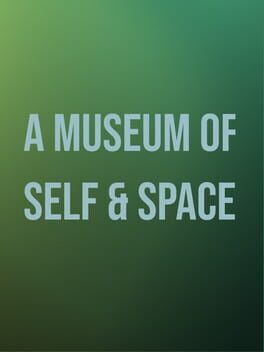 A Museum of Self & Space Cover