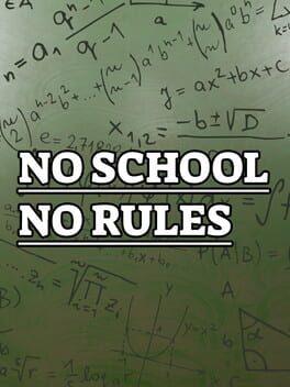 No School No Rules Cover