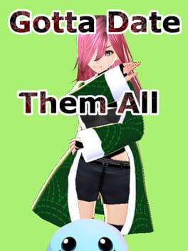 Gotta Date Them All Cover