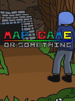 Map Game: Or Something Cover