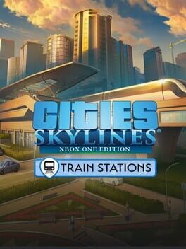 Cities: Skylines - Content Creator Pack: Train Stations Cover