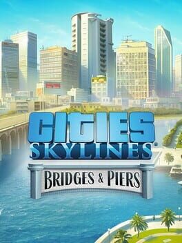 Cities: Skylines - Content Creator Pack: Bridges & Piers Cover