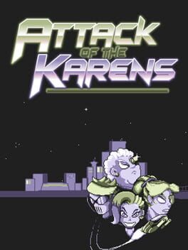 Attack of the Karens Cover