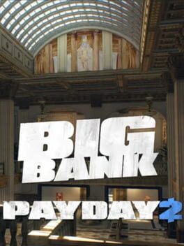 Payday 2: The Big Bank Heist Cover