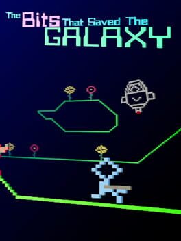 The Bits That Saved the Galaxy Cover