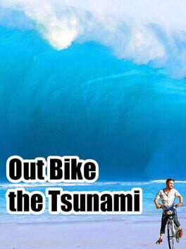 Out Bike the Tsunami Cover