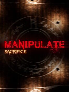 Manipulate: Sacrifice Cover