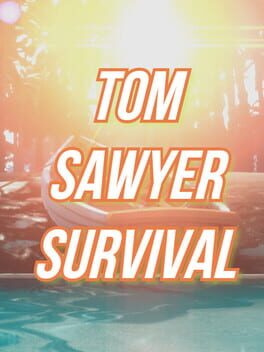 Mark Twain's Tom Sawyer: Survival Game Cover