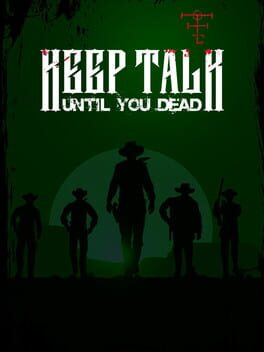 Keep Talk Until You Dead Cover