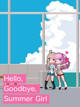 Hello, Goodbye, Summer Girl Cover